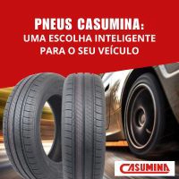 Pneus Casumina: Uma Escolha Inteligente para o Seu Veículo